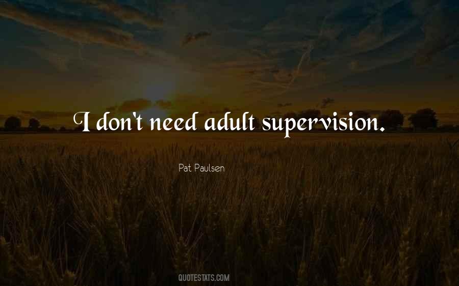 Quotes About Supervision #128893