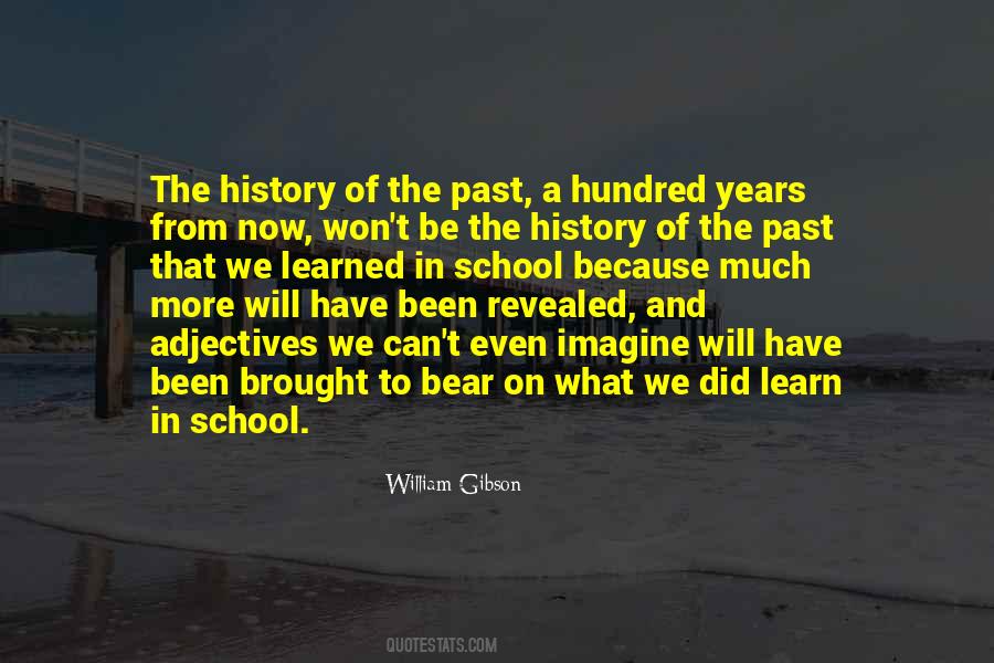 Quotes About Learn From History #1077393