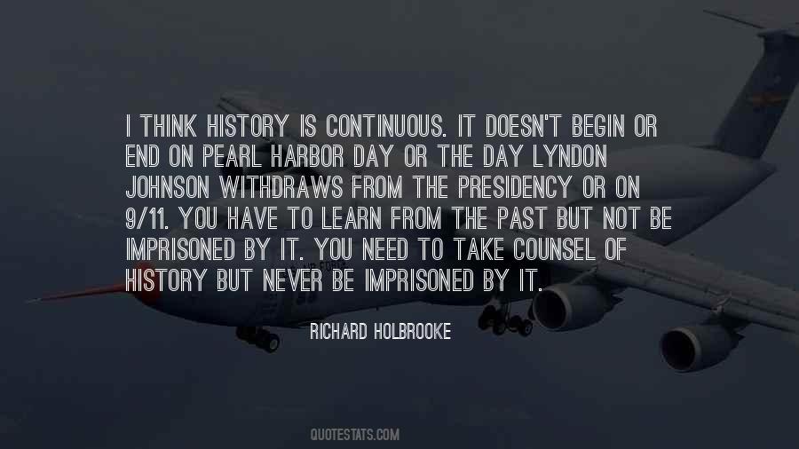 Quotes About Learn From History #1228632
