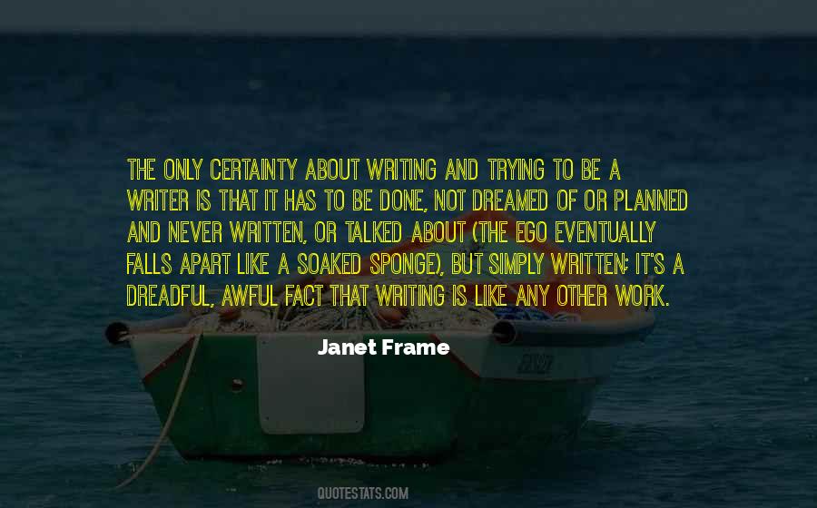 Be A Writer Quotes #1196665