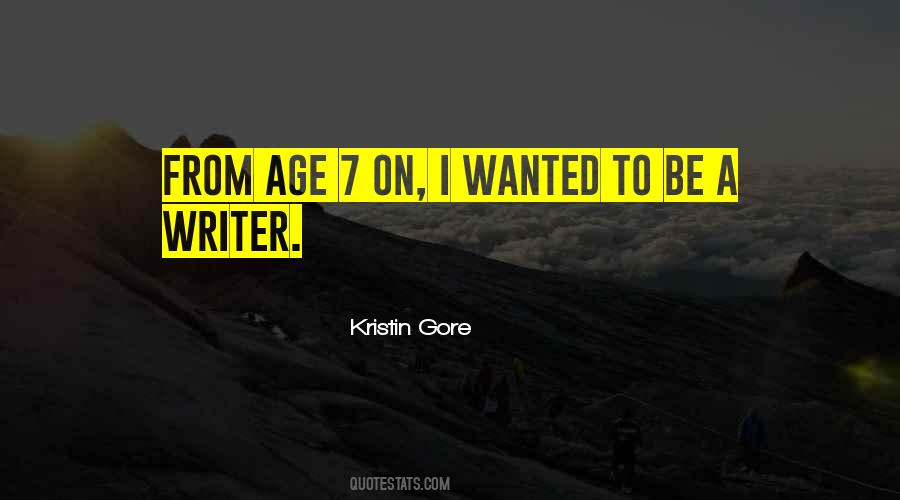 Be A Writer Quotes #1334495