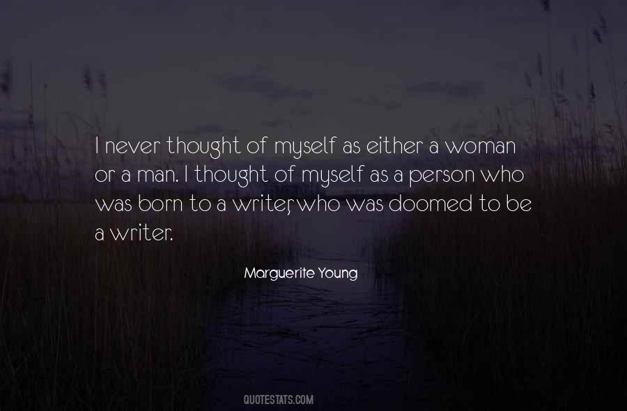 Be A Writer Quotes #984606