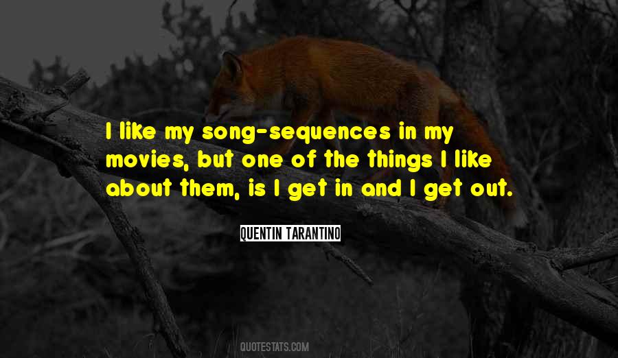 Quotes About My Song #1476489