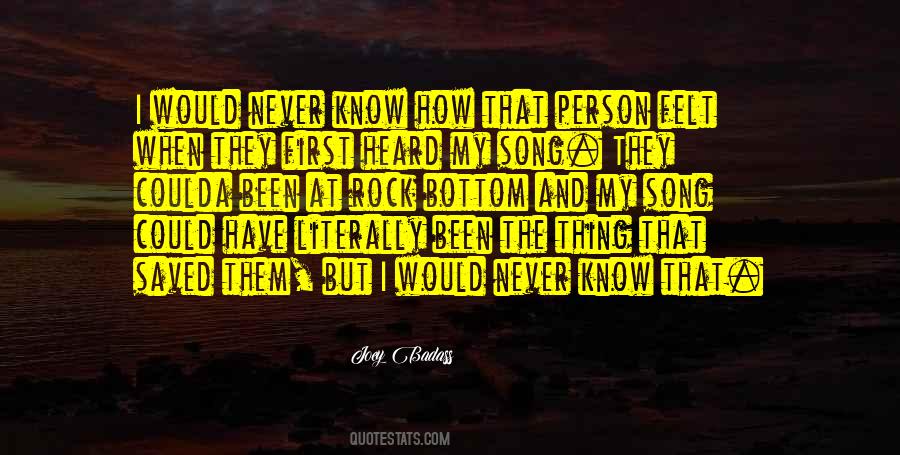 Quotes About My Song #1829199