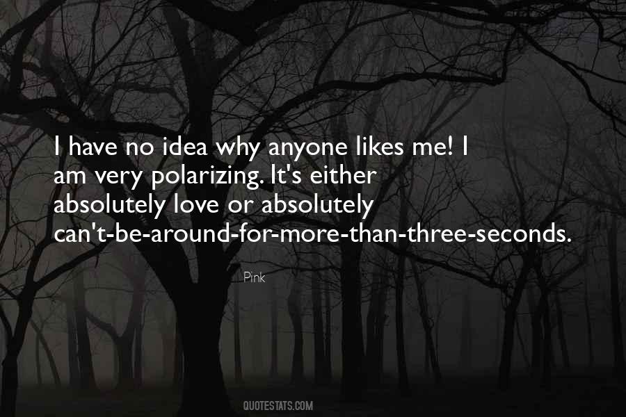 Quotes About No Likes #475057