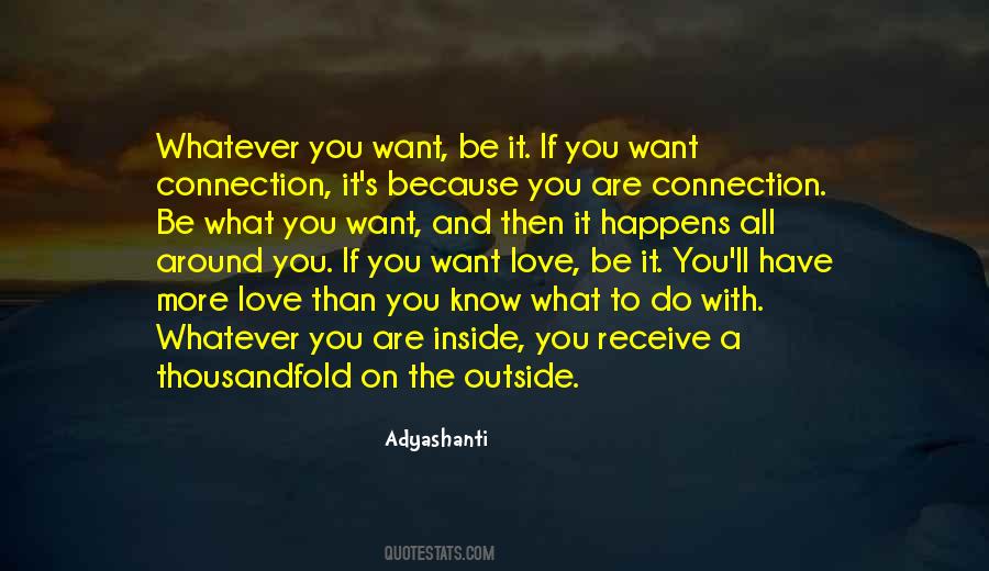 Quotes About Want Love #1803234