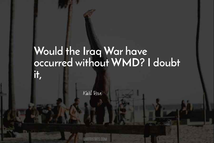 Quotes About Iraq War #1642547