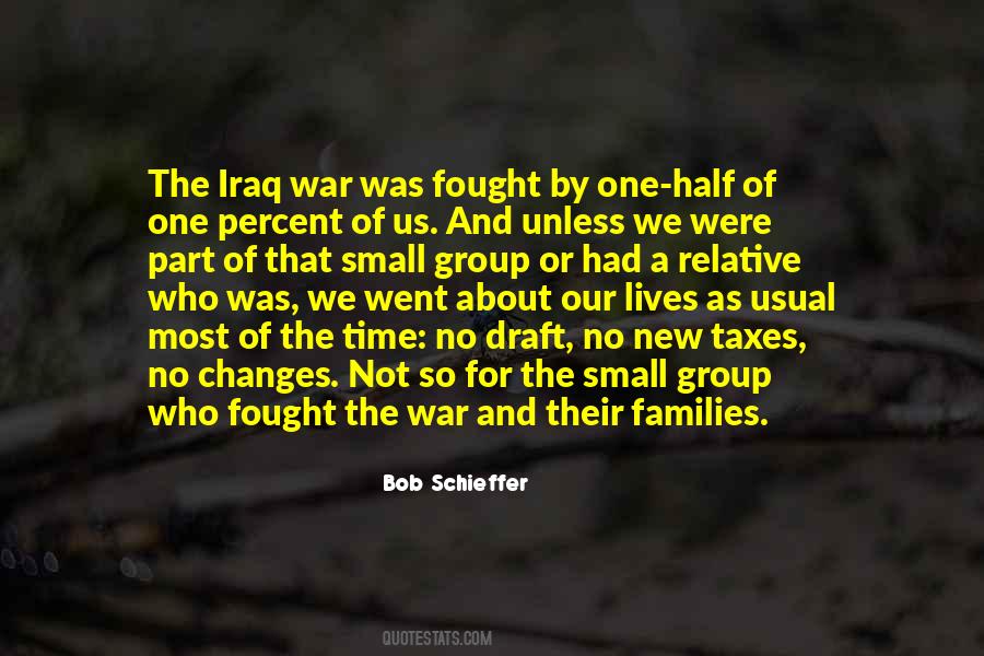 Quotes About Iraq War #610586