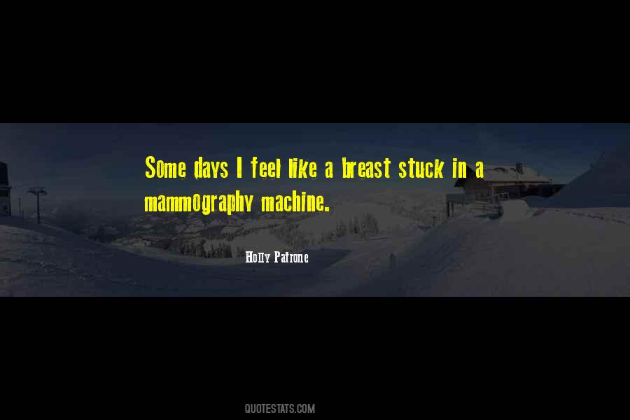 Mammography Machine Quotes #59150