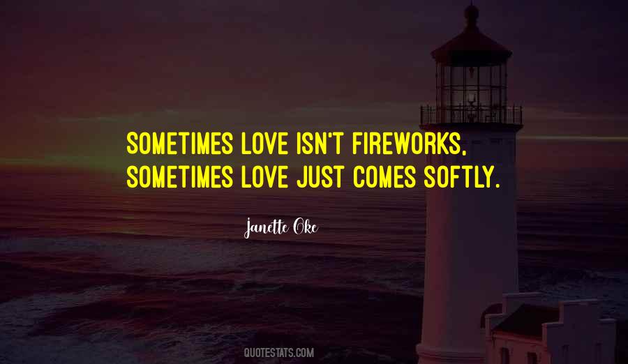 Quotes About Fireworks And Love #814617