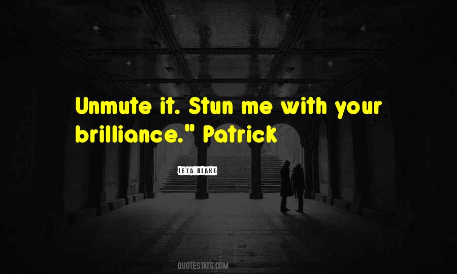 Quotes About Patrick #1677241