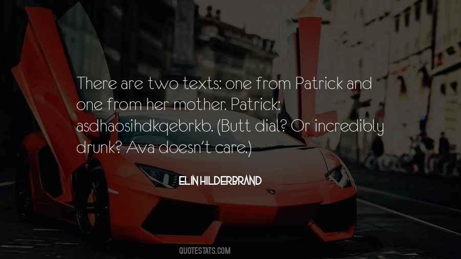Quotes About Patrick #1864364