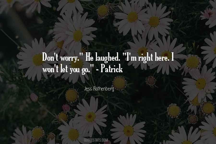 Quotes About Patrick #971260