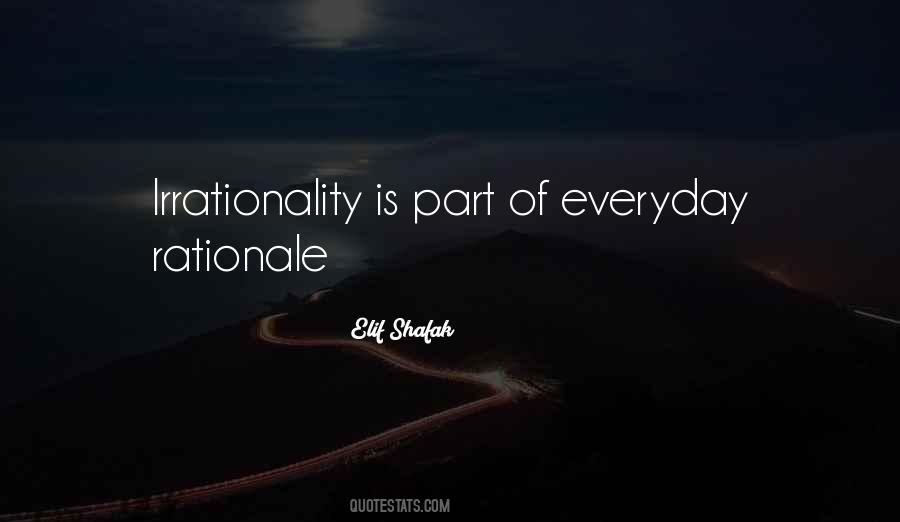 Quotes About Irrationality #196408