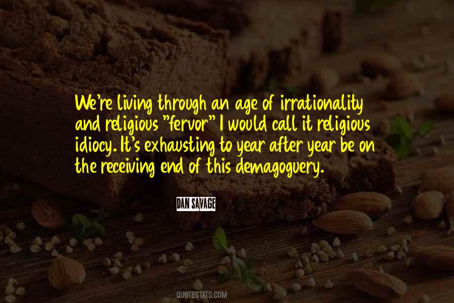 Quotes About Irrationality #561727