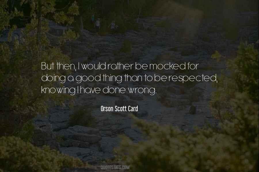 Quotes About Not Knowing What You've Done Wrong #108261