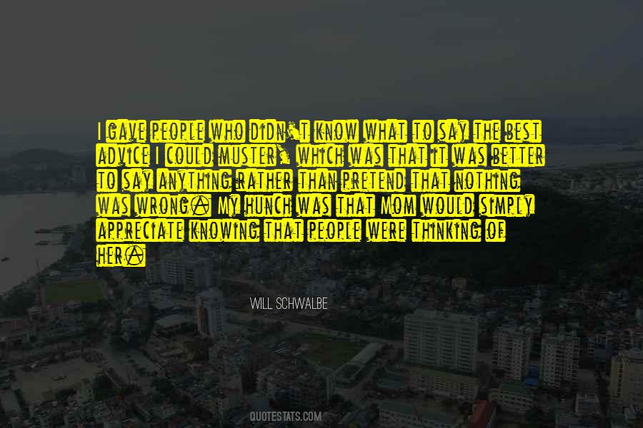 Quotes About Not Knowing What You've Done Wrong #111240