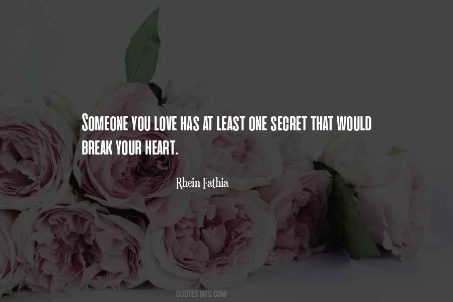 Quotes About Your Secret Love #1859492