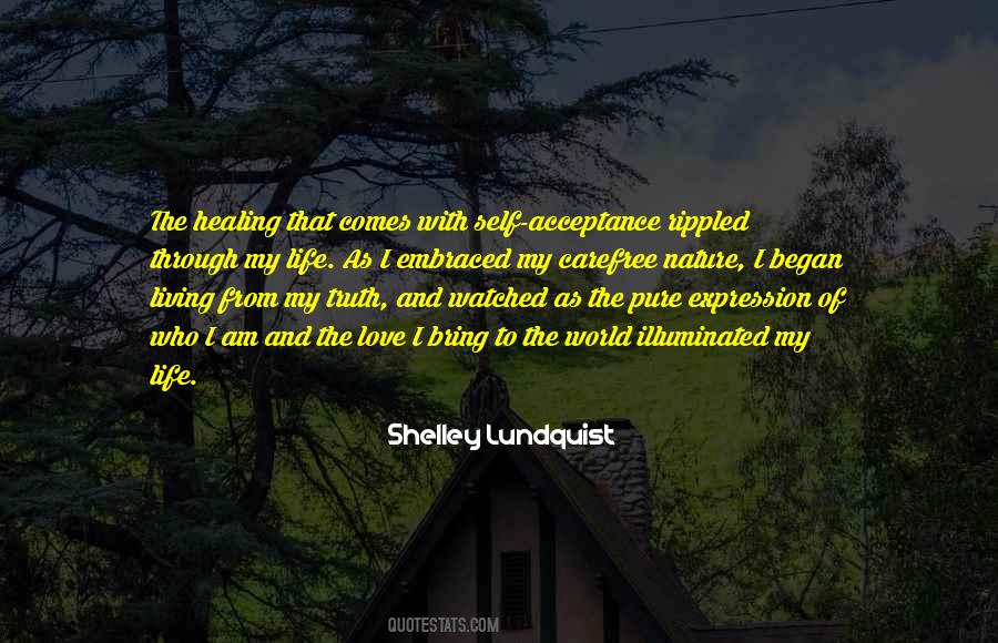 Quotes About Self Acceptance And Love #1325497