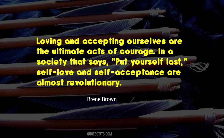 Quotes About Self Acceptance And Love #1664633