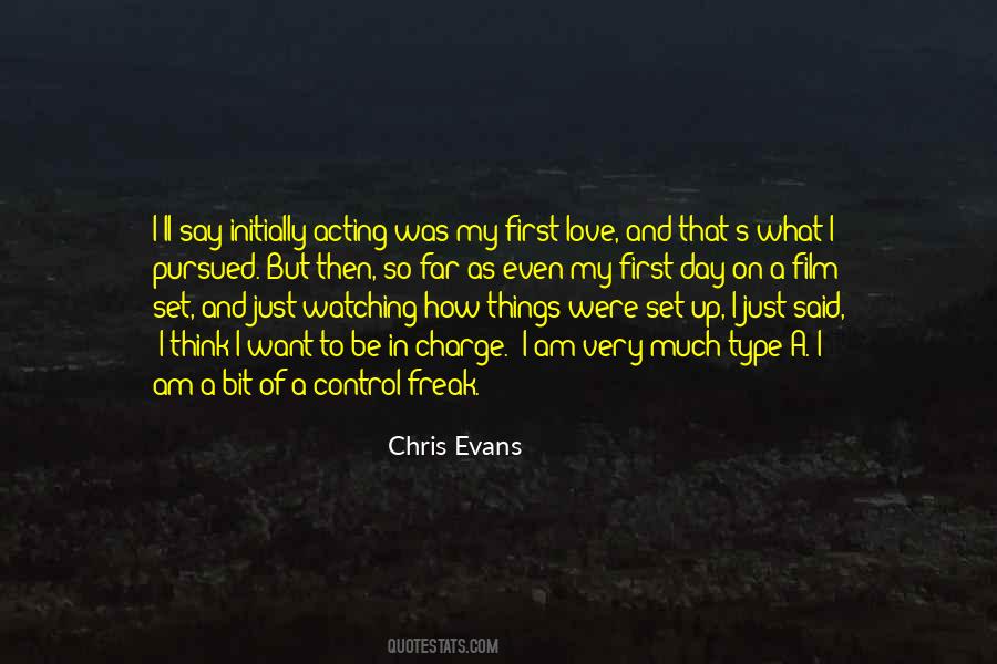 I Am In Charge Quotes #1647795