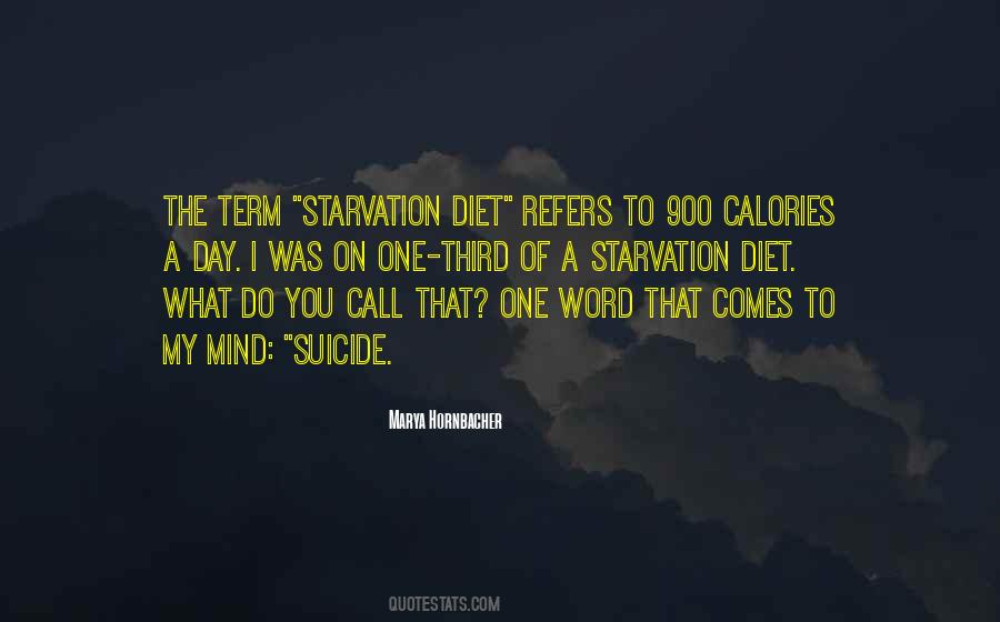 Mind Your Diet Quotes #1419834
