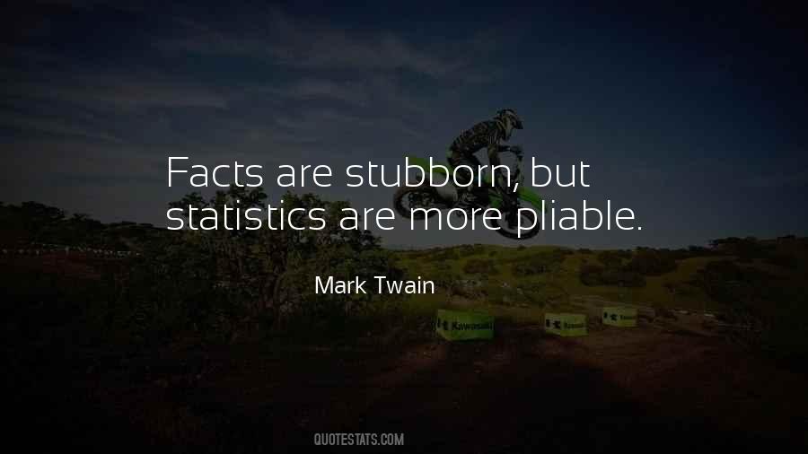 Mark Twain Statistics Quotes #1419566