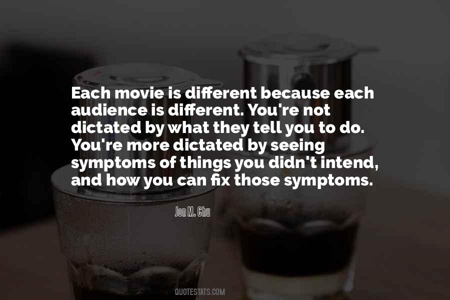Quotes About Seeing Things In A Different Way #104687
