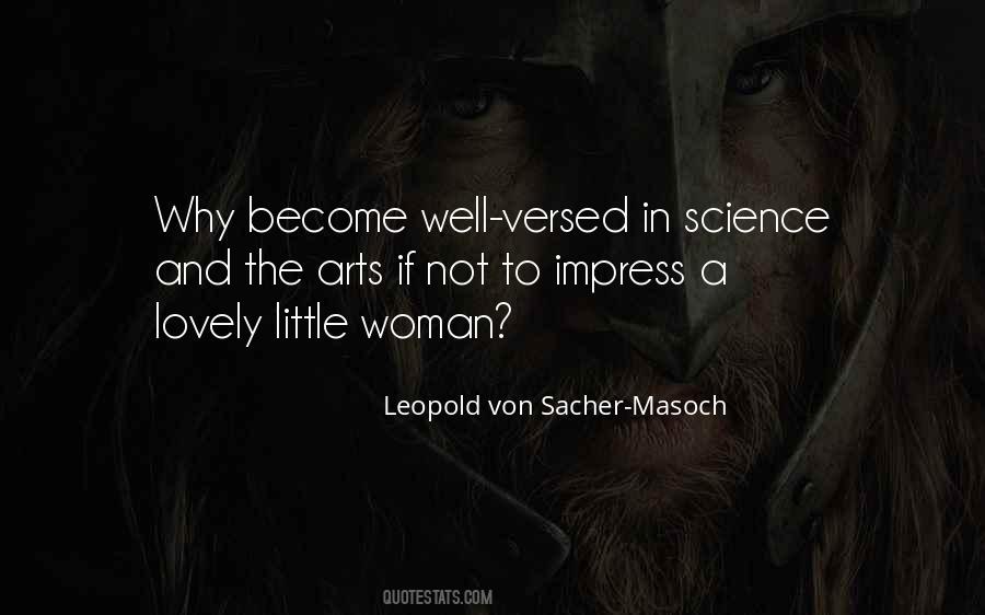 Von Sacher Masoch Quotes #1595111