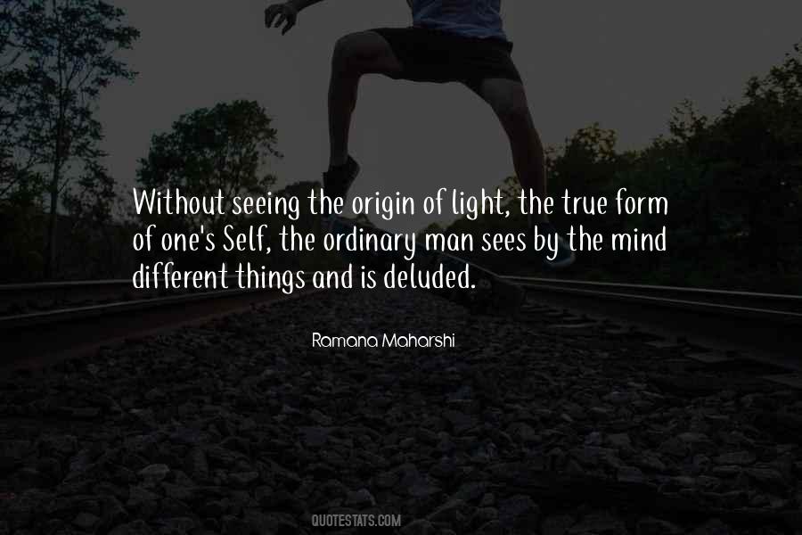 Quotes About Seeing Things In A Different Light #1350346