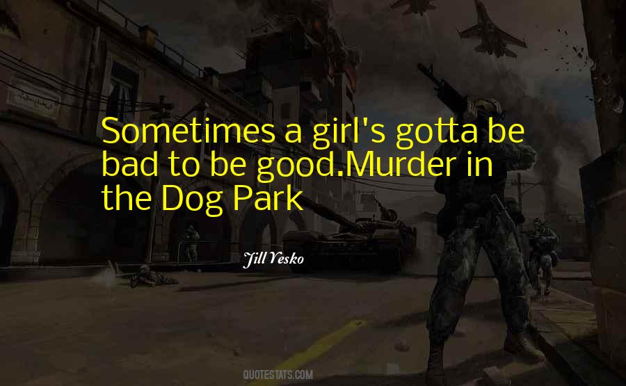 Quotes About A Girl And Her Dog #552729