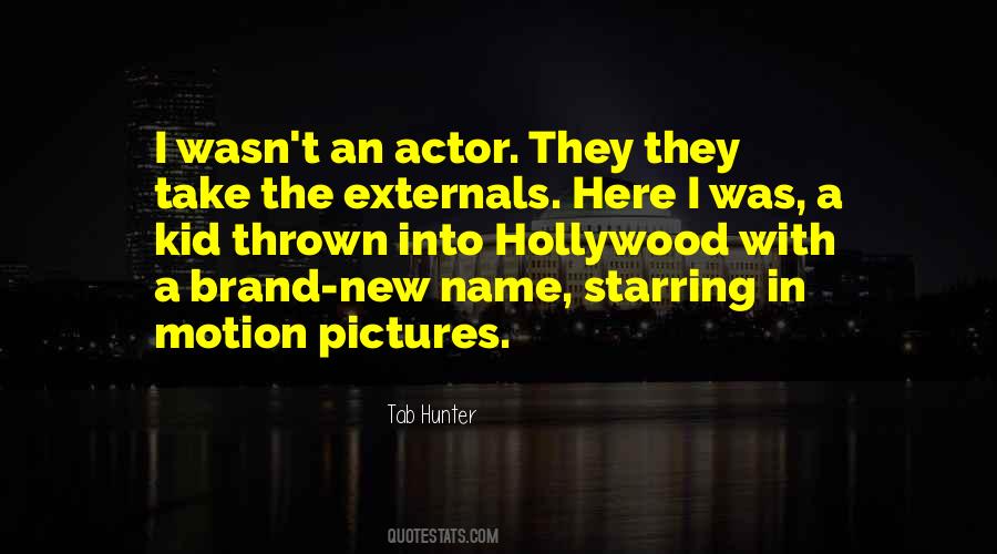 Quotes About Motion Pictures #1255724