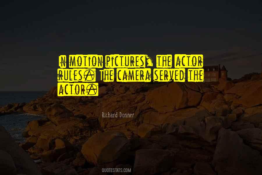 Quotes About Motion Pictures #1845770