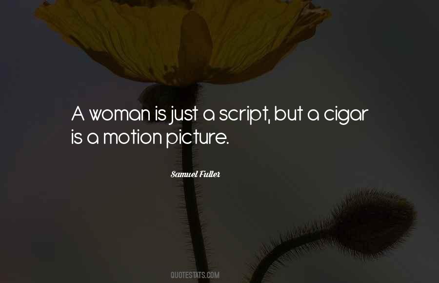 Quotes About Motion Pictures #390365