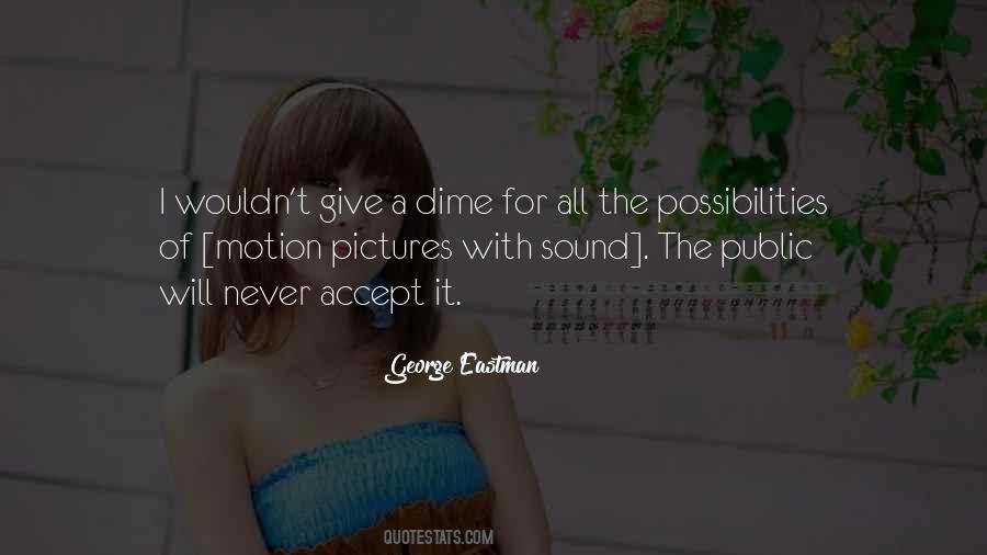 Quotes About Motion Pictures #842353