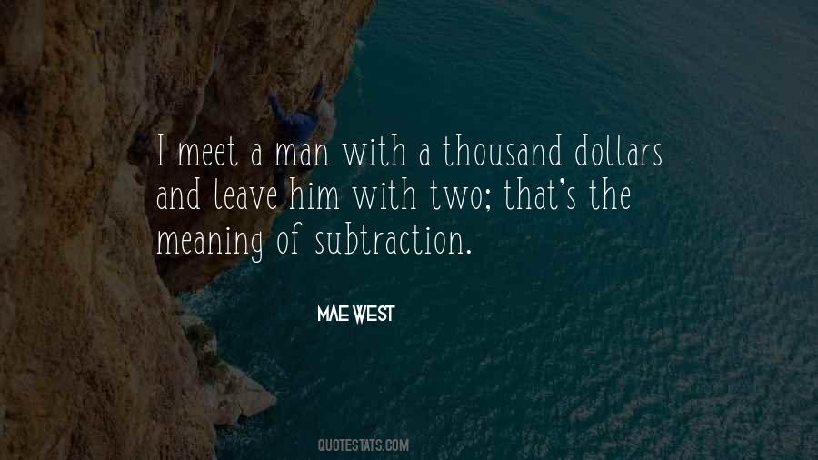 Quotes About Subtraction #1570884