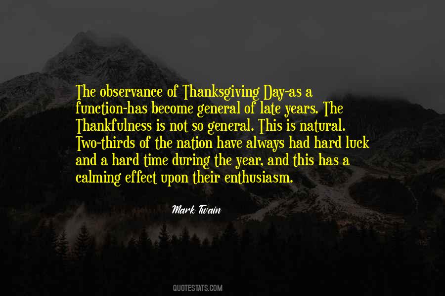Quotes About Thanksgiving Day #1570521