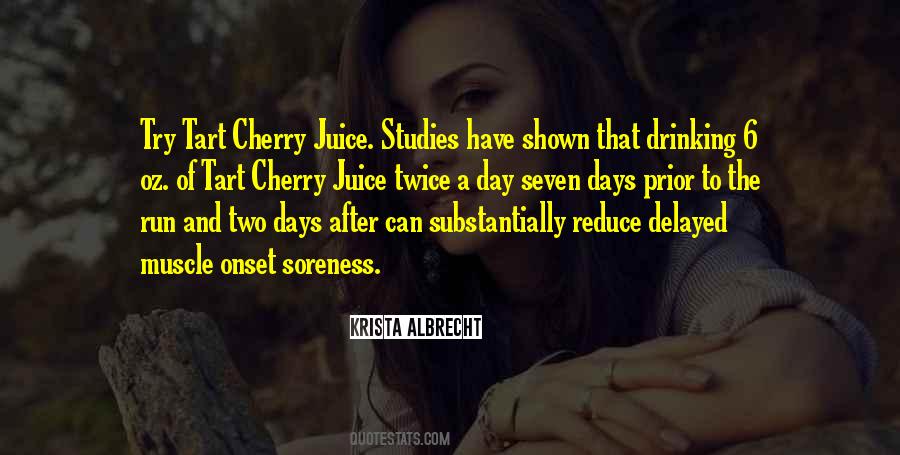 Quotes About Drinking Juice #1208561