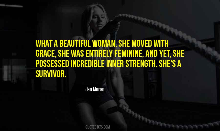 Quotes About An Incredible Woman #1772119