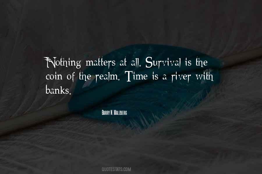 Quotes About River Banks #215290