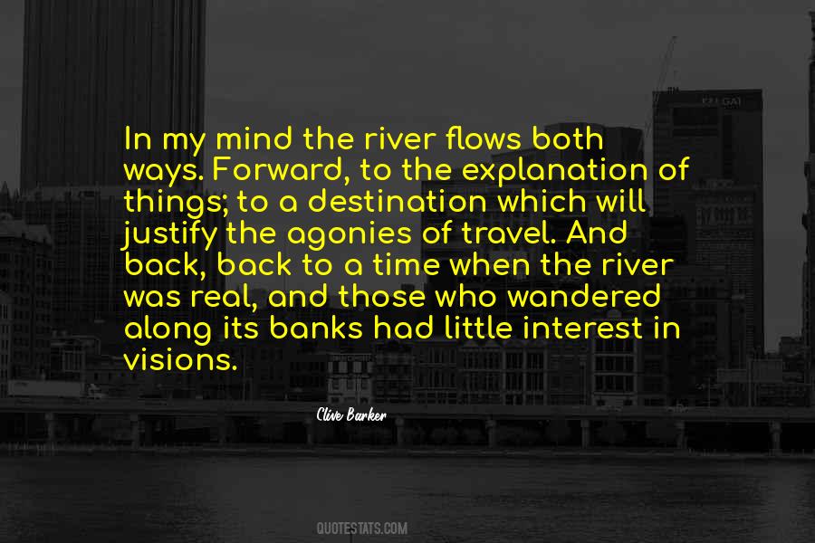 Quotes About River Banks #271601