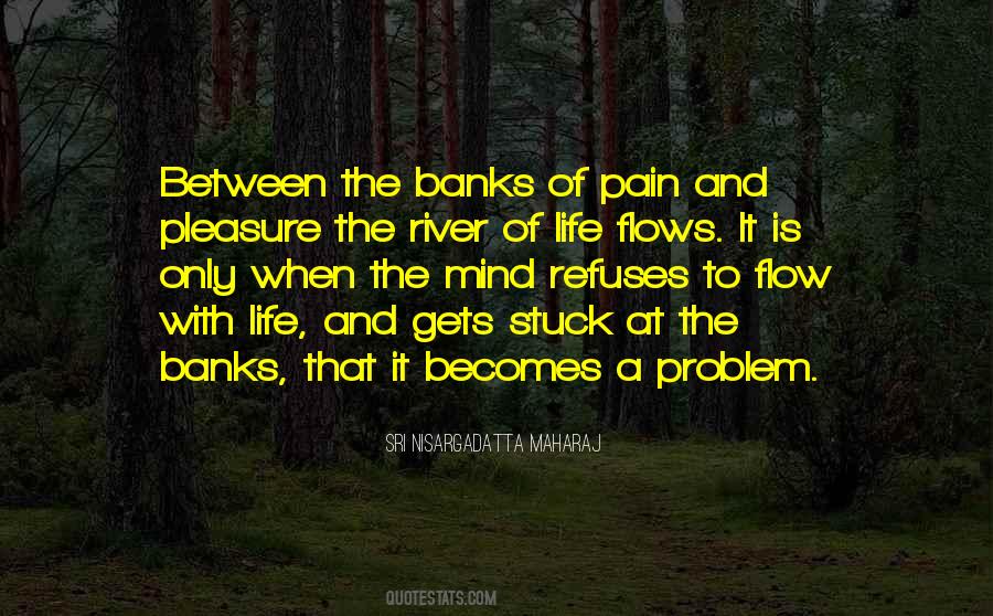 Quotes About River Banks #509165