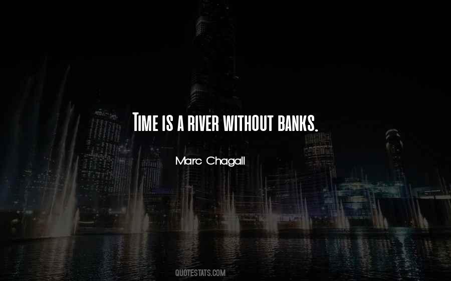 Quotes About River Banks #723200