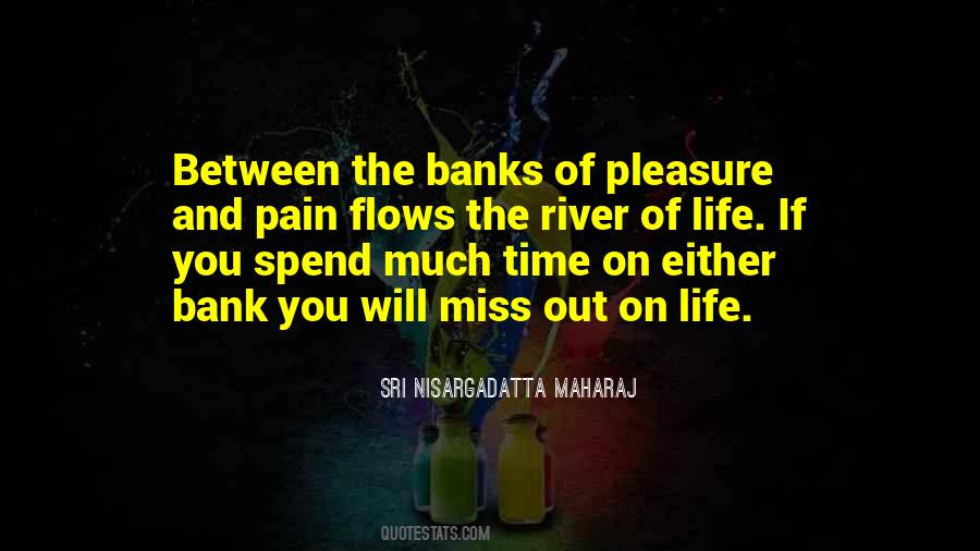 Quotes About River Banks #812851