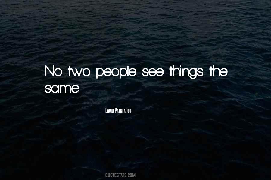 Quotes About Seeing Things From A Different Perspective #302787