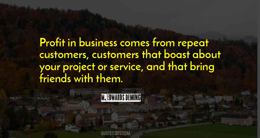 Quotes About Repeat Business #358536