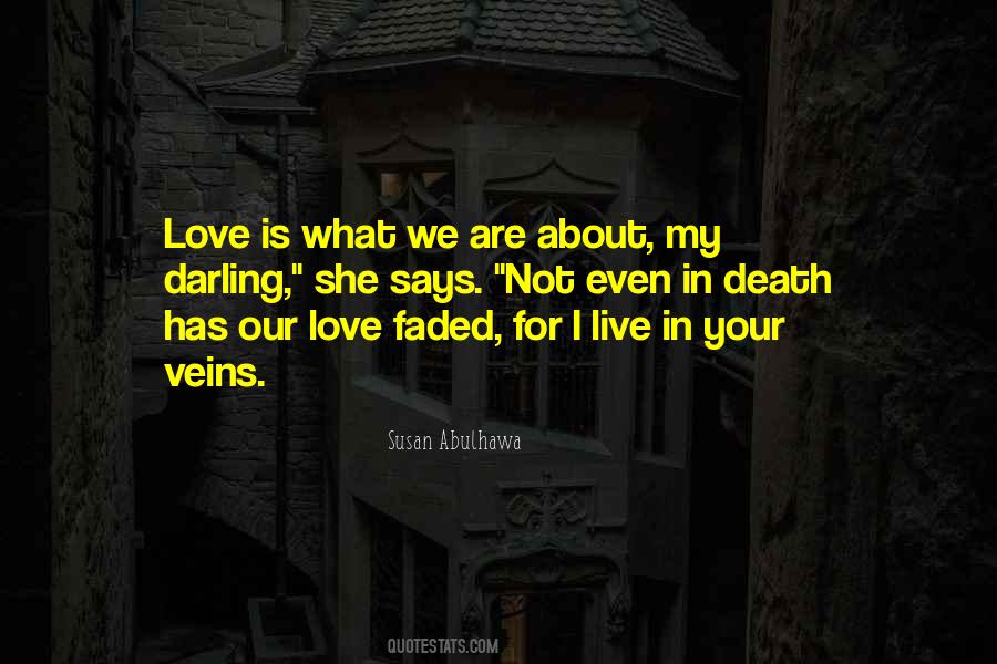 Quotes About Faded Love #1164141