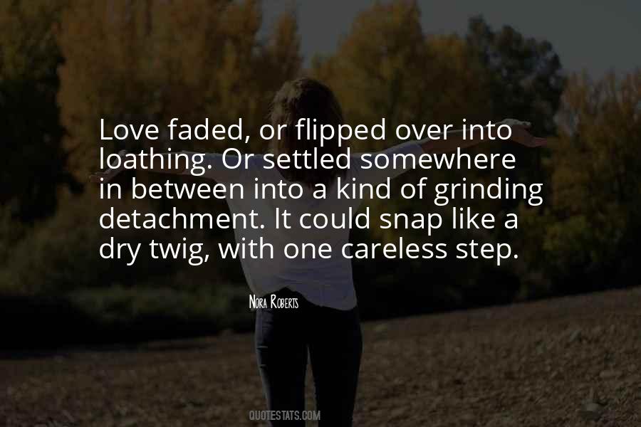 Quotes About Faded Love #1687804