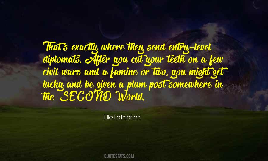 Second World Quotes #1718050