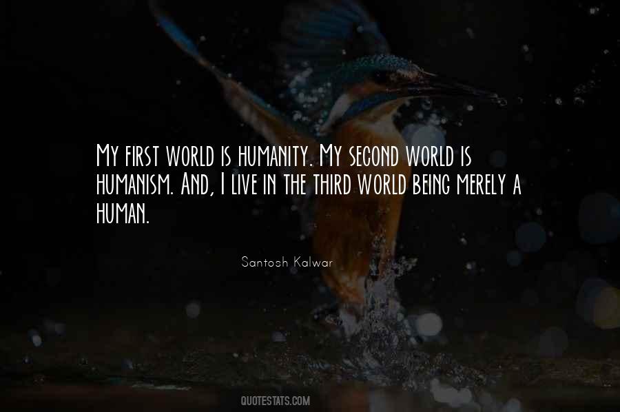 Second World Quotes #1790963